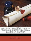 Abissinia (1888-1896) Studi Di Tartarin Durante La Prima Campagna D'Africa