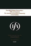 Ifa: The OECD Model Convention - 1998 & Beyond: The Concept of Beneficial Ownership in Tax Treaties: The OECD Model Convention - 1998 and Beyond