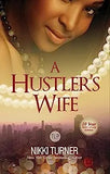 A Hustler's Wife (Anniversary)
