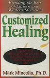 Customized Healing: Blending the Best of Eastern and Western Medicine