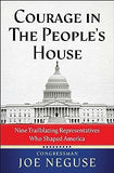 Courage in The People's House: Nine Trailblazing Representatives Who Shaped America