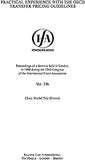 Ifa: Practical Experience with the OECD Transfer Pricing Guidelines: Practical Experience with the OECD Transfer Pricing Guidelines