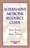 Alternative Medicine Resource Guide