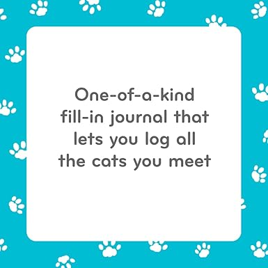 All the Cats I've Ever Met: A Catspotting Log