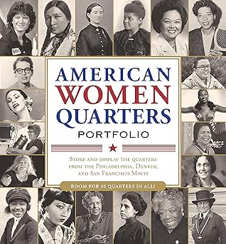 American Women Quarters Collector's Portfolio (Collect quarters for all three mints!)