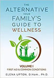 The Alternative: Your Family's Guide to Wellness