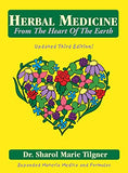 Herbal Medicine From The Heart Of The Earth