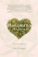Marijuana: A Love Story