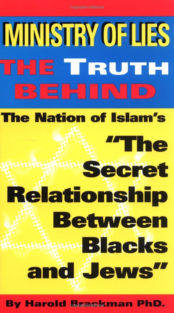 Ministry of Lies: The Truth Behind The Secret Relationship Between Blacks and Jews