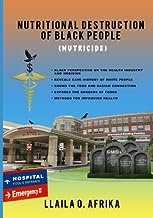 The Nutritional Destruction of the Black Race: Nutricide