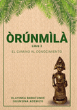 ÒRÚNMÌLÀ - Book 2 (Spanish)