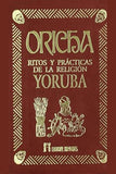 Oricha Ritos y Practicas de La Religion Yoruba (paperback)