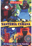 Santería Cubana El Sendero de la Noche