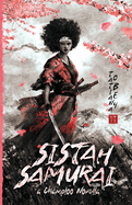 Sistah Samurai: A Champloo Novella (The Champloo Mixes #1)