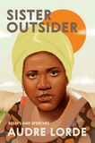 SISTER OUTSIDER: ESSAYS AND SPEECHES