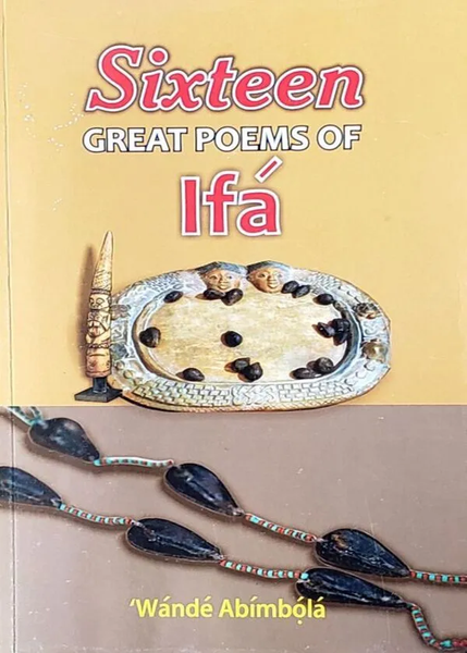 Sixteen Great Poems of Ifa – Black Books Wholesale