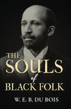 SOULS OF BLACK FOLK