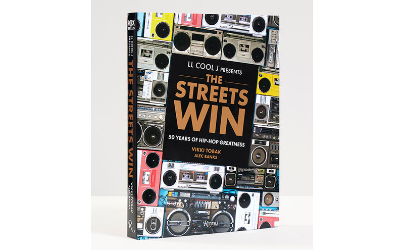 LL COOL J Presents The Streets Win: 50 Years of Hip-Hop Greatness
