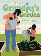 Summer in Grandpa's Garden (paperback)