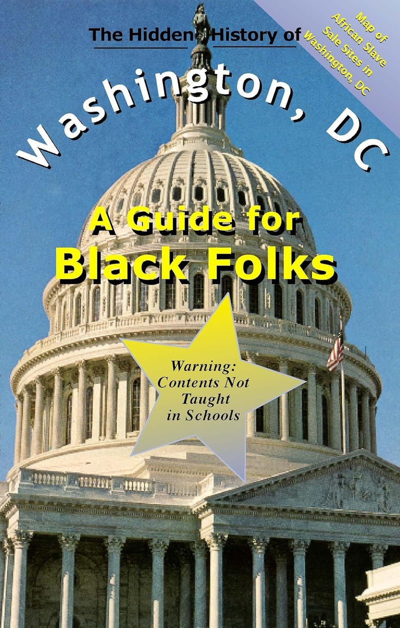 The Hidden History of Washington, DC