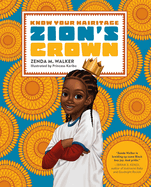 Zion's Crown (Know Your Hairitage #2)