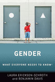 Gender: What Everyone Needs to Know
