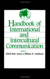 Handbook of International and Intercultural Communication