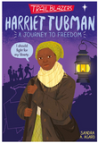 Trailblazers: Harriet Tubman