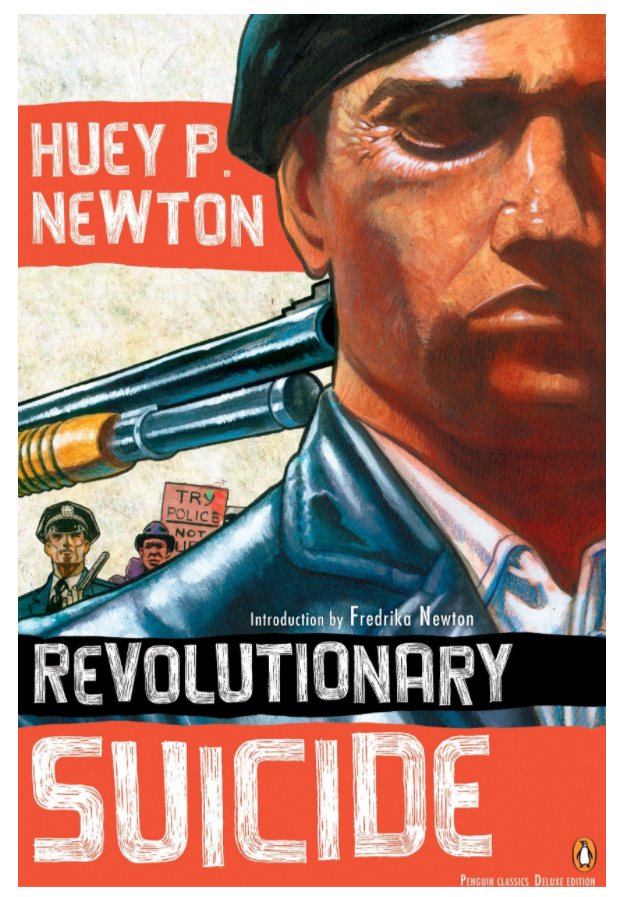 Revolutionary Suicide: (Penguin Classics Deluxe Edition)