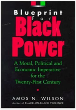 Blueprint for Black Power: A Moral, Political, and Economic Imperative for the Twenty-First Century / Paperback