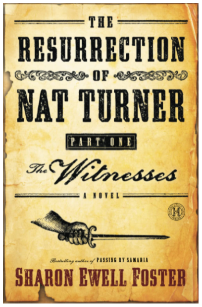The Resurrection of Nat Turner