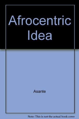 The Afrocentric Idea