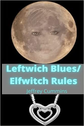 Leftwich Blues/Elfwitch Rules