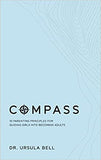 Compass: 10 Parenting Principles for Guiding Girls into Becoming Adults