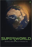 Superworld Part 2
