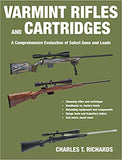 Varmint Rifles and Cartridges