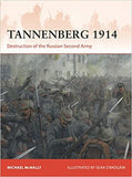 Tannenberg 1914: Destruction of the Russian Second Army