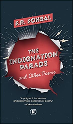 The Indignation Parade: and Other Poems