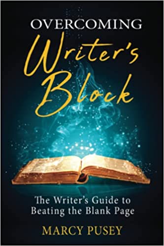 Overcoming Writer's Block: The Writer's Guide to Beating the Blank Page