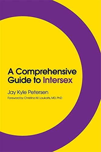 A Comprehensive Guide to Intersex