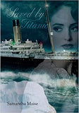 Saved by Titanic