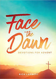 Face the Dawn: Devotions for Advent