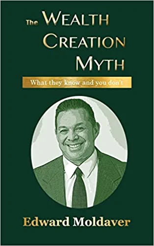 The Wealth Creation Myth