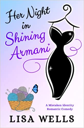 Her Night In Shining Armani: A Mistaken Identity Romantic Comedy