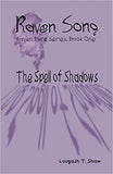 The Spell of Shadows
