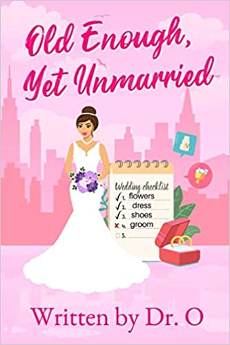 Old Enough, Yet Unmarried