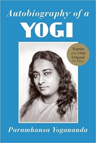 Autobiography of a Yogi: A Practical Guide for People in Positions of Responsibility (Revised)