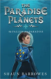 The Paradise Planets: The Fallen from Paradise