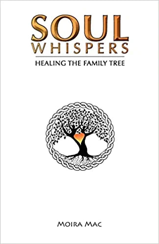 Soul Whispers: Healing the Family Tree