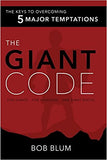 The Giant Code: The Key to Overcoming 5 Major Temptations